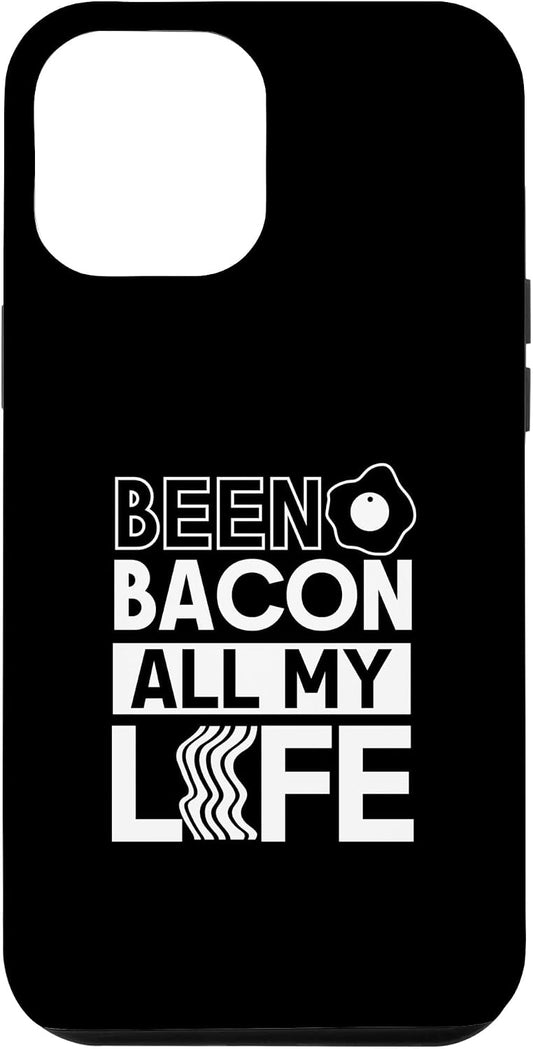 Bacon Lovers Gifts Men - Bacon Pajamas Women 12 Been Bacon All My Life - Making Bacon Case for iPhone Pro Max