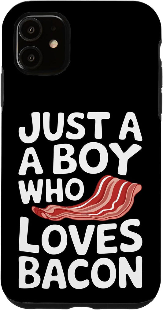 Bacon Meat Breakfast Bacons 11 Bacon Just A Boy Who Loves Bacon Case for iPhone